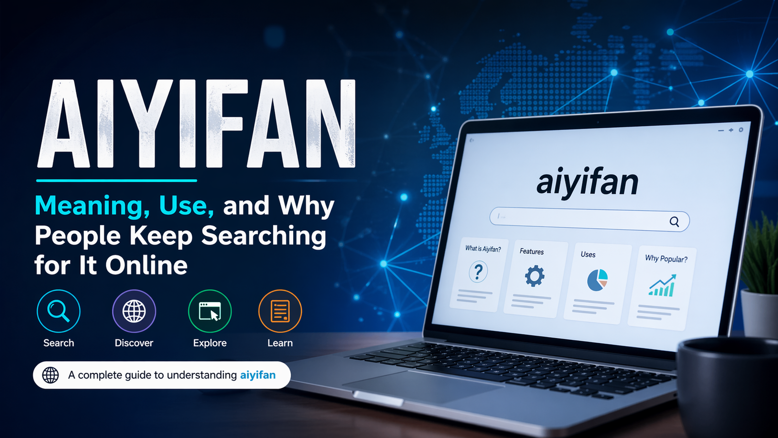 Aiyifan: Meaning, Use, and Why People Keep Searching for It Online