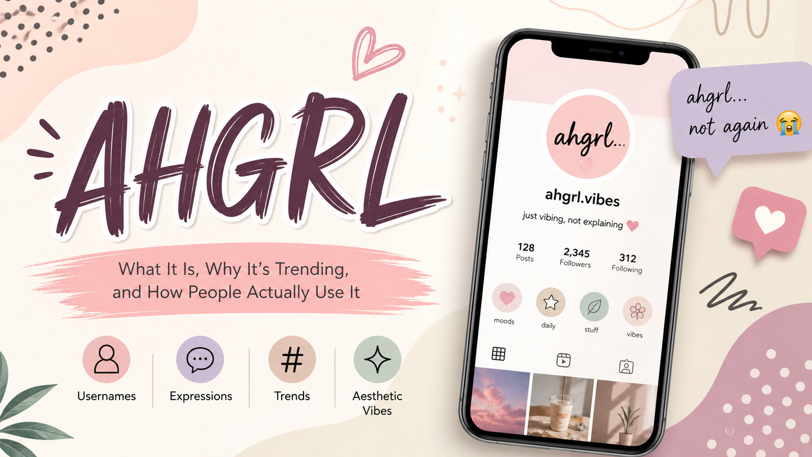 AHGRL: What It Is, Why It’s Trending, and How People Actually Use It